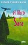 El libro de Sara (Spanish Edition)
