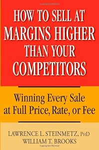 Cover of "How to Sell at Margins Higher T...