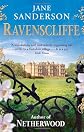 Ravenscliffe. by Jane Sanderson