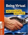 Being Virtual: Who You Really Are Online