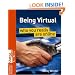 Being Virtual: Who You Really are Online (Science Museum TechKnow Series)