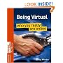 Being Virtual: Who You Really are Online (Science Museum TechKnow Series)