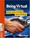 Being Virtual: Who You Really are Online: Who You Really Are Online (Science Museum TechKnow Series)