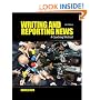 Writing and Reporting News: A Coaching Method (Writing & Reporting News: A Coaching Method)