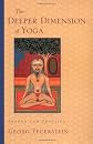 The Deeper Dimension of Yoga