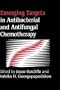 Emerging Targets In Antibacterial And Antifungal Chemotherapy