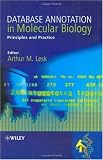Database Annotation in Molecular Biology: Principles and Practice