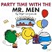 Party Time with the Mr Men