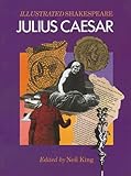 Julius Caesar (Illustrated Shakespeare)