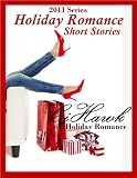 2011 Holiday Romance Short Stories