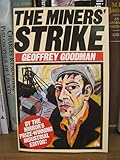 The miners' strike