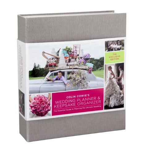 Colin Cowie's Wedding Planner & Keepsake Organizer: 