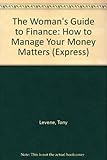 The woman's guide to finance