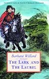 LARK AND THE LAUREL (The Mantlemass Chronicles)