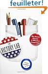 The Victory Lab: The Secret Science o...