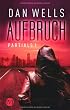 Aufbruch: Partials I