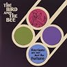 Image of album by The Bird and the Bee