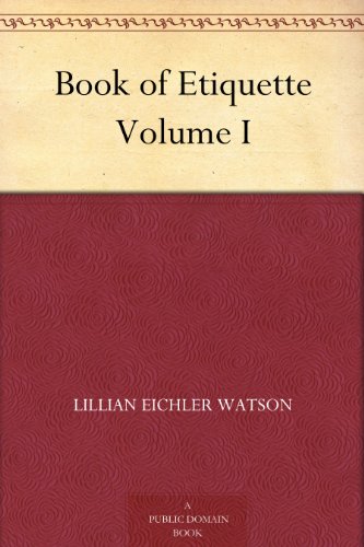 Book of Etiquette Volume I