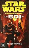 Star Wars Commando imperial, Tome 1 : La 501e