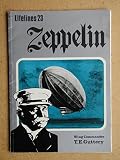 Zeppelin : an illustrated life of Count Ferdinand Von Zeppelin, 1838-1917