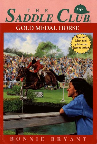 Gold Medal Horse (Saddle Club series Book 55)