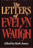 The letters of Evelyn Waugh