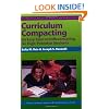 Curriculum Compacting: An Easy Start to Differentiating for High Potential Students (Practical Strategies Series in Gifted Education)