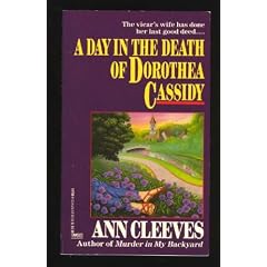 A Day in the Death of Dorothea Cassidy (Stephen Ramsay Mysteries)