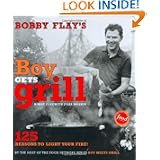 Buy Bobby Flay's Boy Gets Grill: 125 Reasons to Light Your Fire!