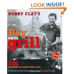 Bobby Flay's Boy Gets Grill: 125 Reasons to Light Your Fire!