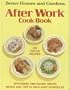 Better Homes and Gardens After Work Cookbook