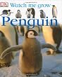 Penguin (DK Watch Me Grow)