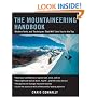The Mountaineering Handbook: Modern Tools and Techniques That Will Take You to the Top