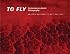 To Fly: Contemporary Aerial Photography