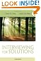 Interviewing for Solutions