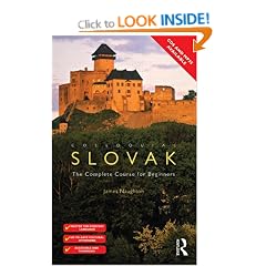 Colloquial Slovak: The Complete Course for Beginners (Colloquial Series)