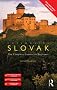Colloquial Slovak: The Complete Course for Beginners