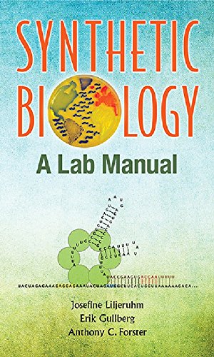 Synthetic Biology : A Lab Manual