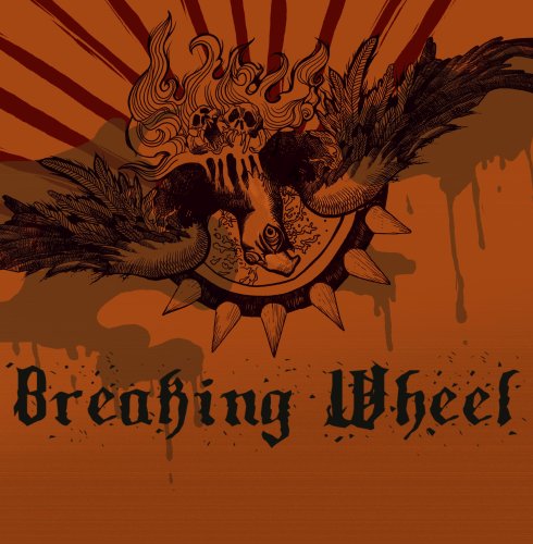 Breaking Wheel - Breaking Wheel - Zortam Music