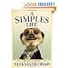 A Simples Life: The Life and Times of Aleksandr Orlov