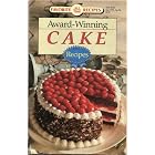 Award-Winning Cake Recipes (Favorite All Time Recipes, Apr. 1992, Sp. Ed.) by Cheryl Chrysler