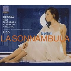 Bellini - La Sonnambula / Natalie Dessay, Meli, Colombara, Azzaretti, Mingardo, P. Gay, Gietz, Pido, Op�ra de Lyon