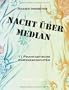 Nacht �ber Median