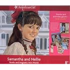Samantha and Nellie Books and Magnetic Mini World (Meet Samantha, Nellie's Promise,... by  Susan S. Adler and Dan Andreasen