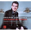 Philippe Jaroussky : Caldara in Vienna (Forgotten Castrato Arias) - Livre disque