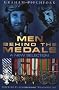 The Men Behind the Medals: A New Selection