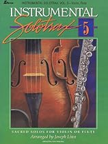 Instrumental Solotrax - Volume 5: Sacred Solos for Violin or Flute Instrumental Solotrax - Volume 5: Sacred Solos for Violin or Flute