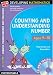Counting and Understanding Number: Ages 9-10 100% New Developing Mathematics