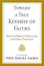 Toward a True Kinship of Faiths