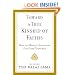 Toward a True Kinship of Faiths: How the World's Religions Can Come Together